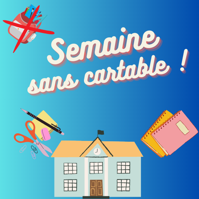 Semaine sans cartable ! — Ecole et Collège privés Saint Germain de Charonne  – La Salle